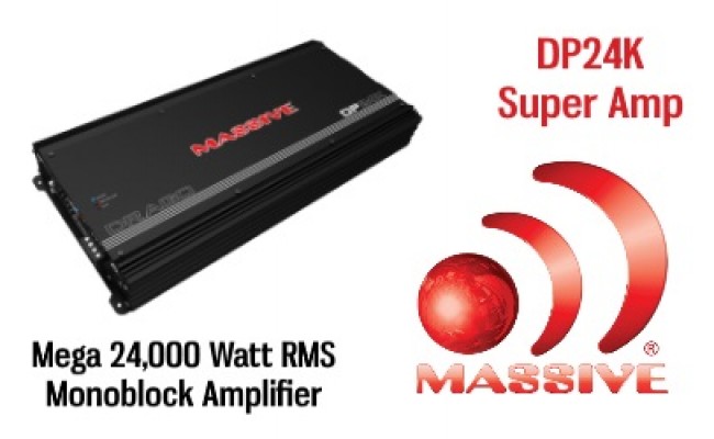 Massive Audio Releases DP24K Mega 24,000 Watt RMS Monoblock Amplifier