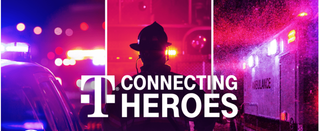 T-Mobile Launches ‘Connecting Heroes’ Free 5G for First Responder Agencies is Here