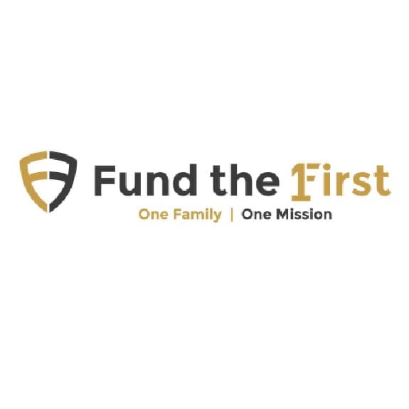 Fund the First