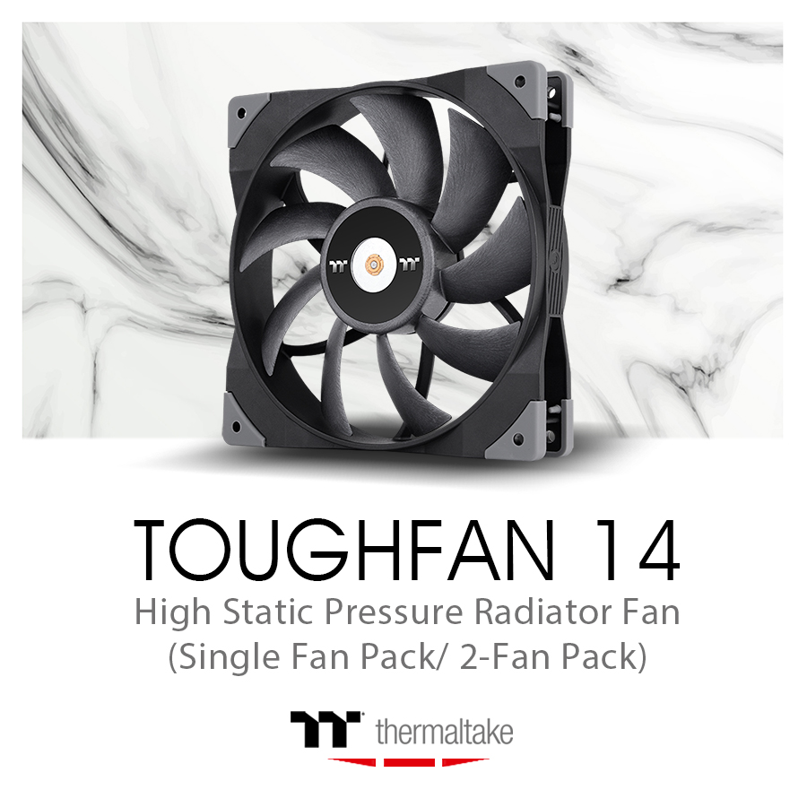 Thermaltake TOUGHFAN 14 High Static Pressure Radiator Fan Now Available in Single Pack and 2-Fan Pack