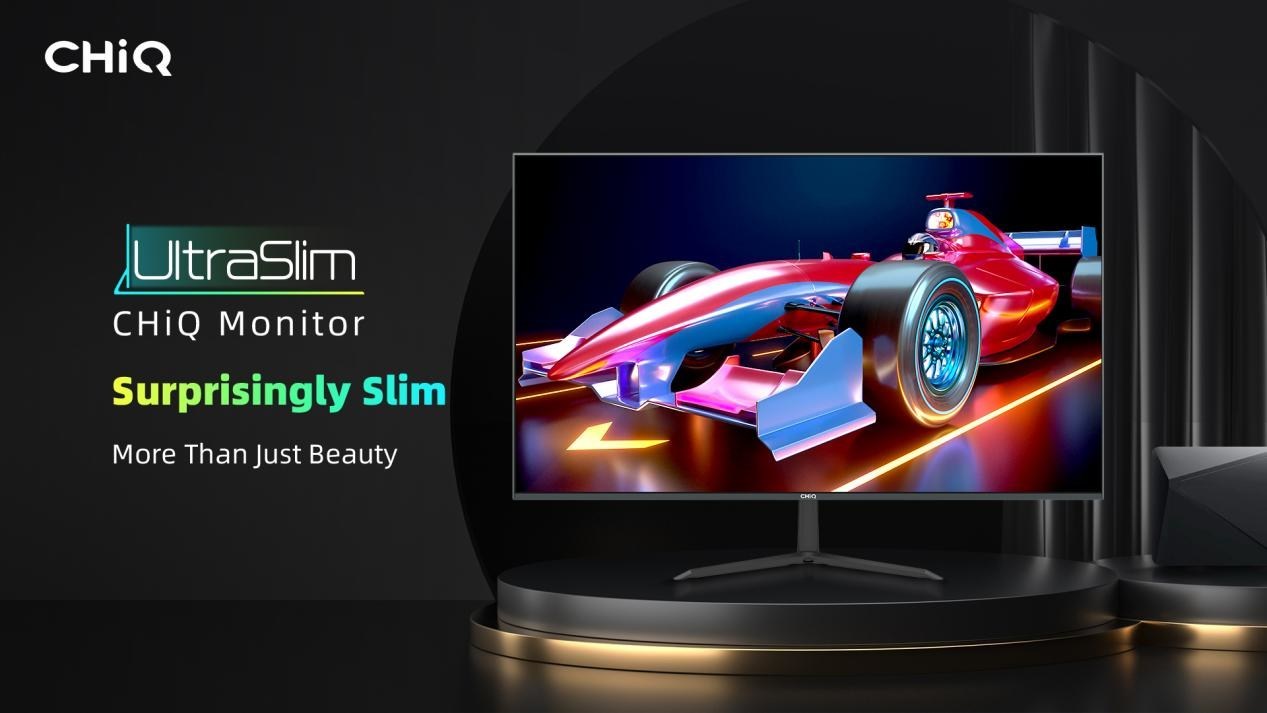 Experience a New Level of Clarity – All New CHiQ UltraSlim Monitor