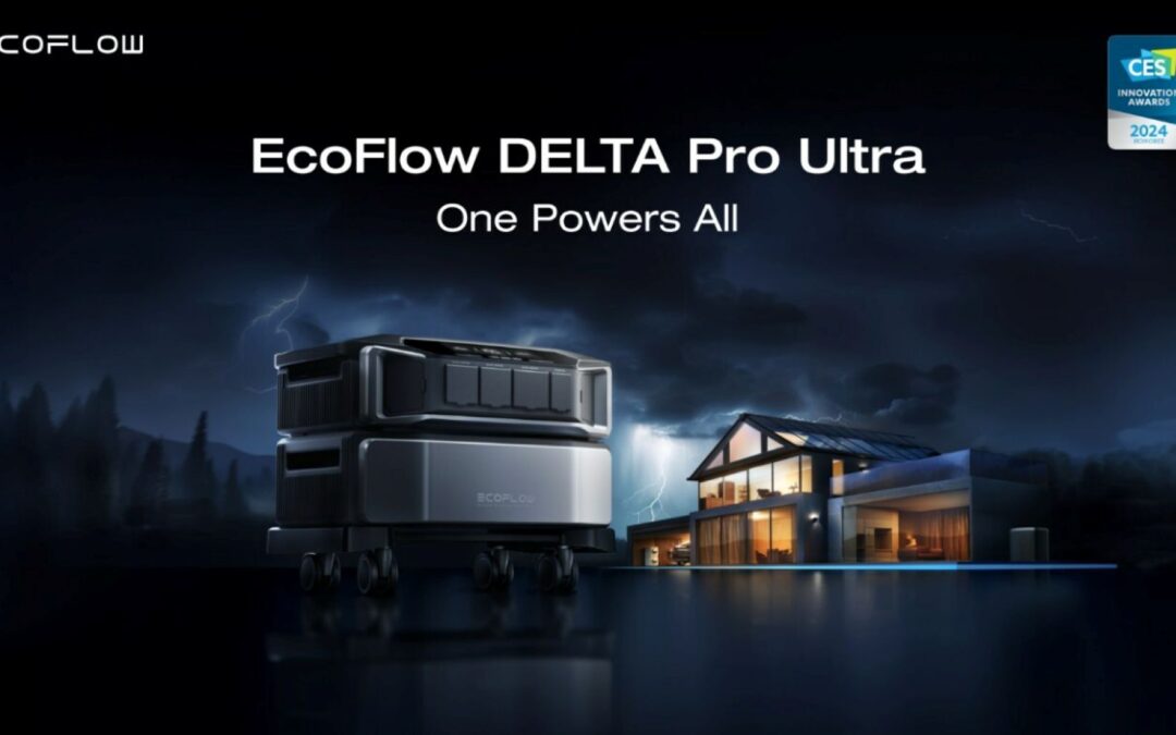 EcoFlow Launches DELTA Pro Ultra at CES 2024, the World’s First Smart Hybrid Whole-House Battery Generator