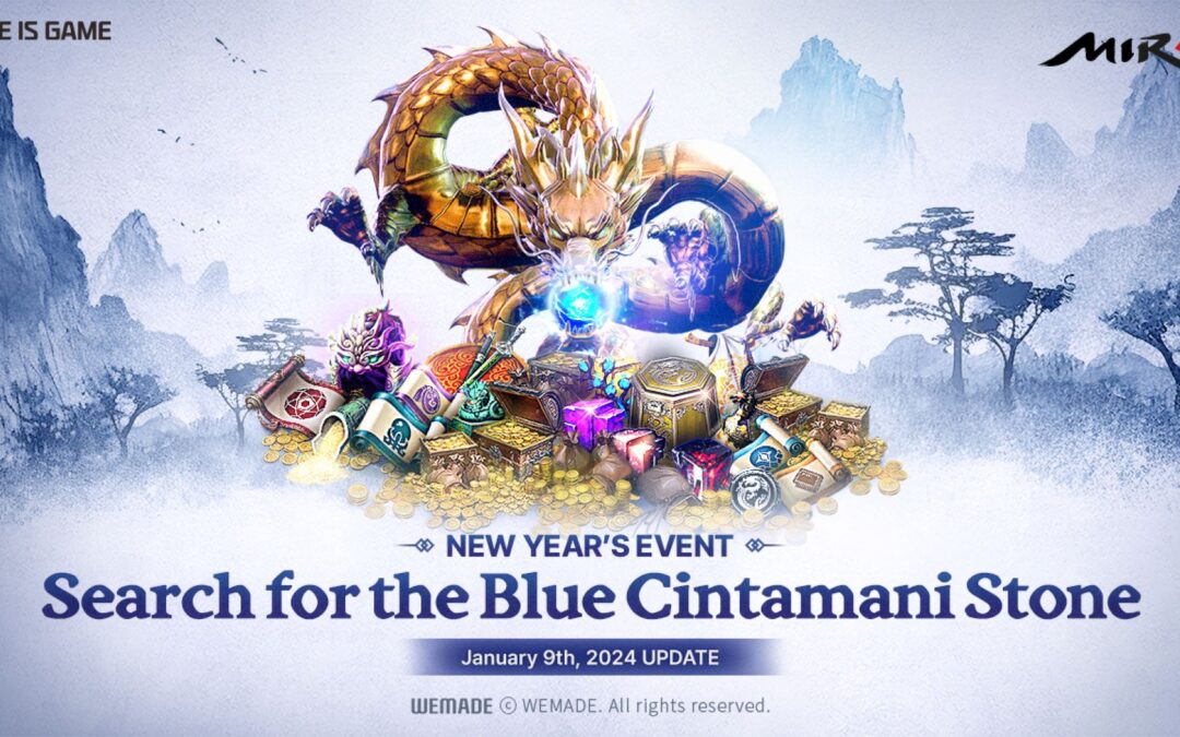 Wemade Presents MIR4 New Year’s Event ‘Search for the Blue Cintamani Stone’!