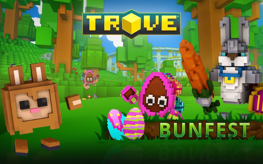 Popular Voxel MMORPG Trove Announces the Egg-Citing Launch of the Third Annual Bunfest